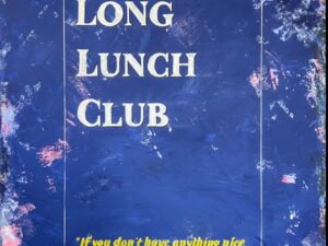 The Long Lunch Club Original  Book